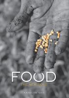 Food : the new gold