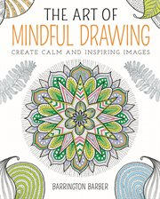 Cover of The Art of Mindful Drawing
