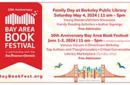 Family Day - May 4, 2024 Bay Area Book Festival June 1-2, 2024