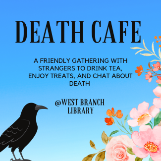 Death Cafe @West image of a crow and flowers