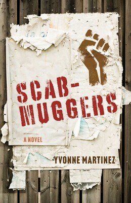 Scab Muggers Book Cover as paper poster with stenciled letters and fist in air.