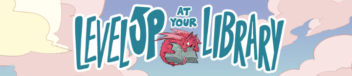 pink clouds on a blue sky with a dragon curled around an open book and text reading Level up at your Library