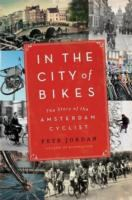 In the City of Bikes book cover
