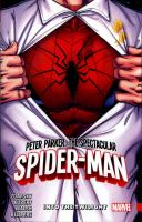 Peter Parker, the Spectacular Spider-Man. Into the twilight
