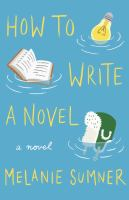 Lightbulb, Book, and hat with ear flaps floating in water: How to write a novel (a novel)