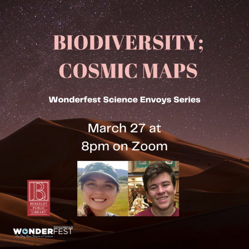 Biodiversity; Cosmic Maps