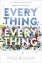 Cover of Everything Everything by Nicola Yoon