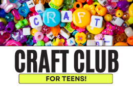 Craft Club = getting together to support each other, while fulfilling the need to create. The Craft Club Cart will have free materials to: collage, color & draw, crochet, fold origami, needlepoint & embroider, and some occasional fun surprises!
