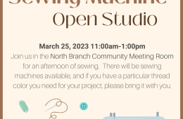Sewing machine and various sewing tools advertising Sewing Machine Open Studio @North