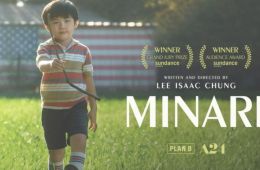 Minari movie poster showing a young boy standign in a field against an American flag background. This film is one of five award-winning films marking Asian American Heritage month at Claremont Branch in May.