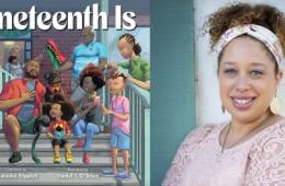 Cover of the book Juneteenth Is alongside an image of author Natasha Tripplett