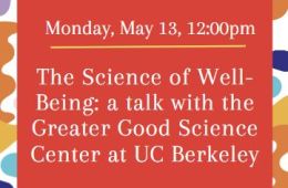 Greater Good Science Center talk with Megan Bander on Monday, May 13 at 12p at Claremont Branch Library