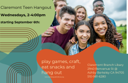 teen hangout at Claremont every Wednesday from 2-4:00pm