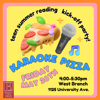 computer rendered pizza slice and microphone with the words "pizza" and "karaoke" floating underneath. Text on top that states "teen summer reading kick-off party!"