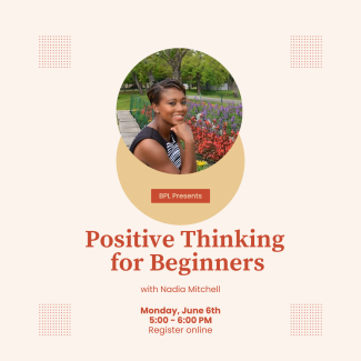 Photo of Nadia Mitchell with text Positive Thinking for Beginners with Nadia Mitchell.