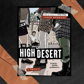 Cover image of the graphic novel: The High Desert by James Spooner
