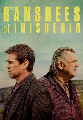 Film poster for The Banshees of Inisherin depicting two men facing away from each other with the title above them