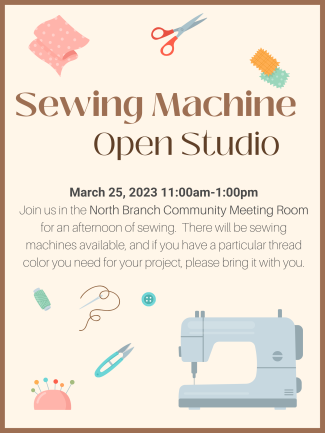 Sewing machine and various sewing tools advertising Sewing Machine Open Studio @North
