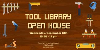 Tool Library Open House