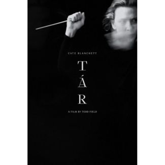 Flim poster for movie tar.  Cate Blanchett holding a conducter's baton with film title.