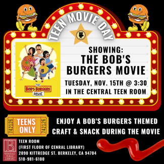 Teen Movie Day: The Bob's Burgers Movie @ Central