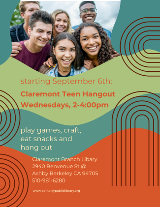 teen hangout at Claremont every Wednesday from 2-4:00pm