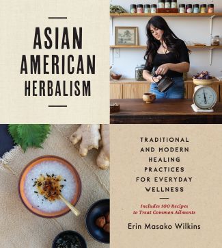 Cover image of Asian American Herbalism featuring a Japanese-American woman at a work bench creating an herbal remedy.