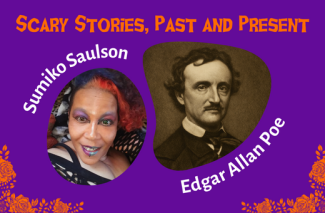 Orange text with program name on purple background with photos of both featured authors (Sumiko Saulson and Edgar Allan Poe)