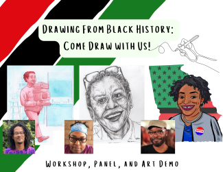 small photos of all three artists with larger photos of their artwork. Heading says Drawing From Black History: Come Draw with Us!