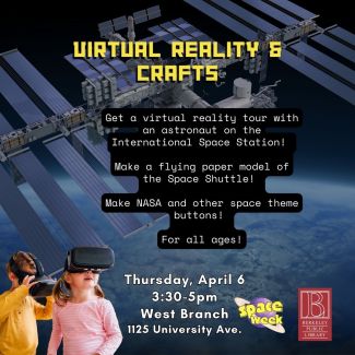 Space Week at West: Virtual Reality & Crafts flyer