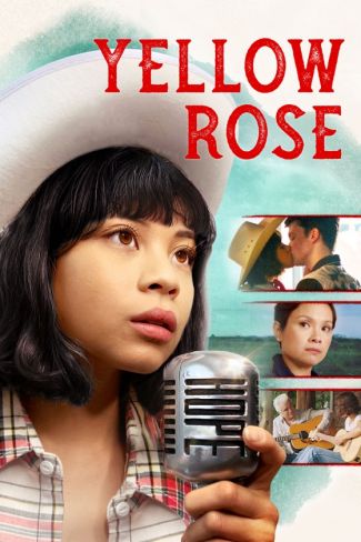 Yellow Rose movie promotion showing a close up of lead actress, Eve Noblezada, and castmates