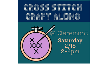 Cross Stitch craft along at Claremont Library. Image of embroidery hoop and needle. Saturday February 18th 2 to 4 pm. 