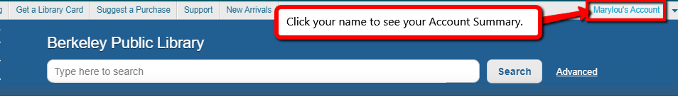 Click your name to see your account summary.